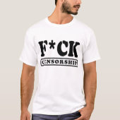 F*CK CENSUUR T-SHIRT (Voorkant)