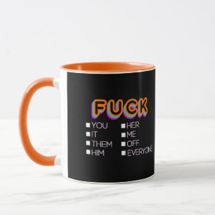 F*ck jij, zij, hij, die Mok