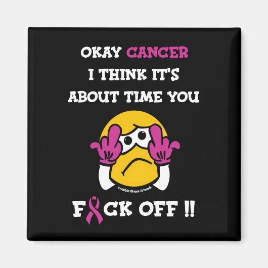 F#CK OFF... Breast kanker Magneet (Voorkant)
