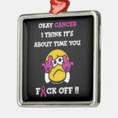 F#CK OFF... Breast kanker Metalen Ornament (Links)