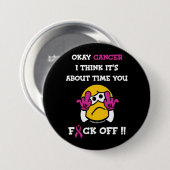 F#CK OFF... Breast kanker Ronde Button 7,6 Cm (Voorkant /achterkant)