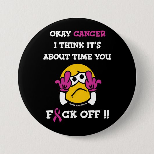 F#CK OFF... Breast kanker Ronde Button 7,6 Cm (Voorkant)