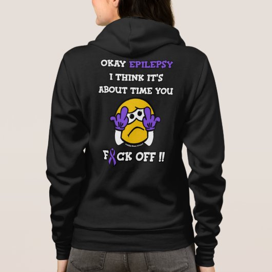 F#CK OFF... Epilepsy Hoodie (Achterkant)