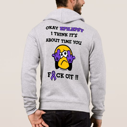 F#CK OFF... Epilepsy Hoodie (Achterkant)