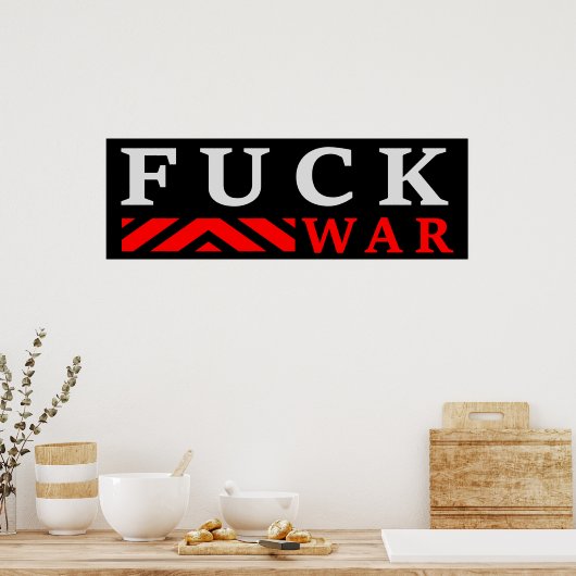 F@ck oorlog geen oorlog poster (Keuken)