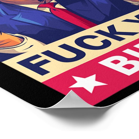 F%ck U Biden Grappige Trump Poster (Hoek)