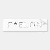 F * ELON! BUMPERSTICKER (Voorkant)