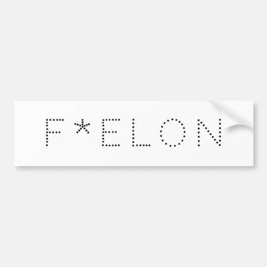 F * ELON! BUMPERSTICKER (Voorkant)