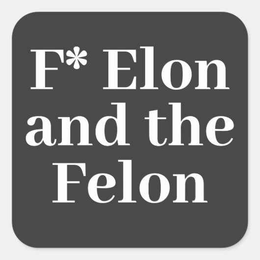 F* Elon Sticker (Voorkant)
