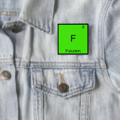 F - Futurisme Grappige Chemie Element Symbool T-sh Vierkante Button 5,1 Cm (In situ)