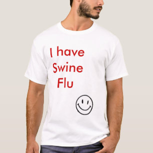 f_HappyFacem_b0de453, ik heb Varkensgriep T-shirt