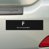F, het nieuwe president bumpersticker (Op auto)