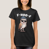 F-hoo-f Funny Bird Meme Graphic  T-shirt (Voorkant)