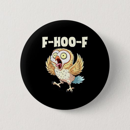 F-hoo-f Uil Meme – Grappige Schreeuwende Uil Vogel Ronde Button 5,7 Cm (Voorkant)