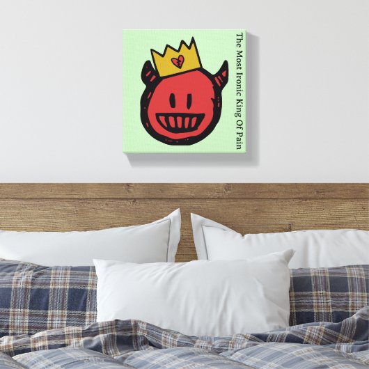 F.I.O. “The Most Ironic King Of Pain”  Canvas Afdruk (Insitu (Slaapkamer))
