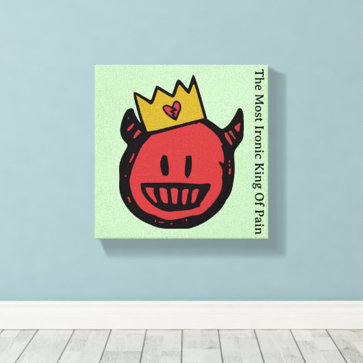 F.I.O. “The Most Ironic King Of Pain”  Canvas Afdruk (Insitu (Houten vloer))