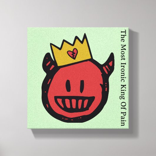 F.I.O. “The Most Ironic King Of Pain”  Canvas Afdruk (Voorkant)