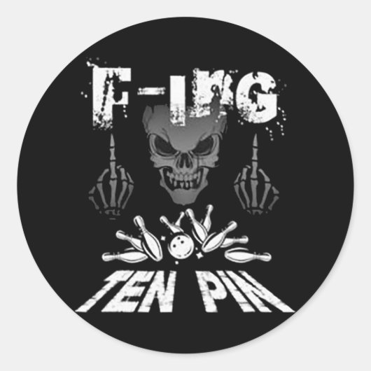 F-ing Ten Pin Team Bowling Ronde Sticker (Voorkant)