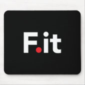 F IT Anti Fitness Slogan Muismat (Voorkant)