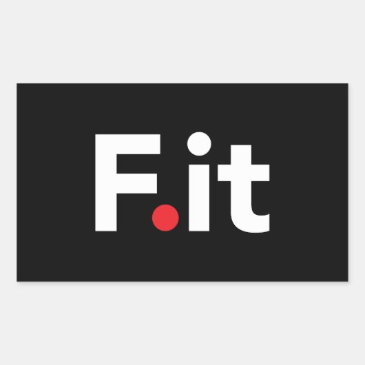 F IT Anti Fitness Slogan Rechthoekige Sticker (Voorkant)