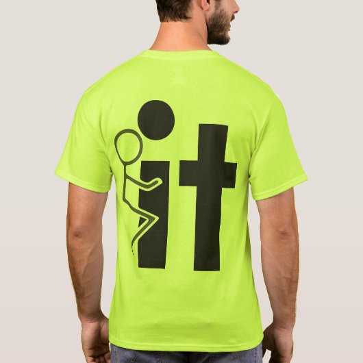 F*** IT T-SHIRT (Achterkant)