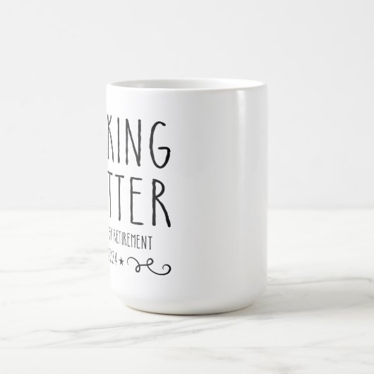 F*Knikkende Kuitter ik bedoel Happy Retirement Kof Magische Mok (Midden)