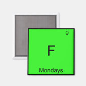 F - Maandag Chemistry Element Symbol Funny Magneet (Voorkant / Achterkant)