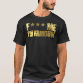 F Me I&X27;M beroemd - Ibiza Party Pacha Gold T-shirt (Voorkant)