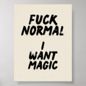 F* Normaal. Ik wil magisch Poster (Voorkant)