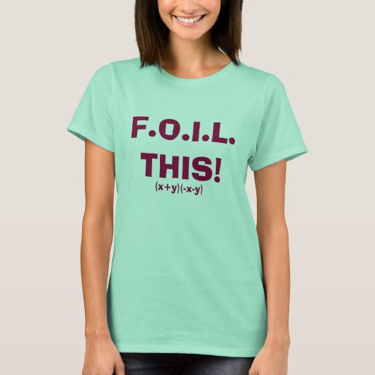 F.O.I.L. DIT!, (x+y) (-x-y) T-shirt (Voorkant)