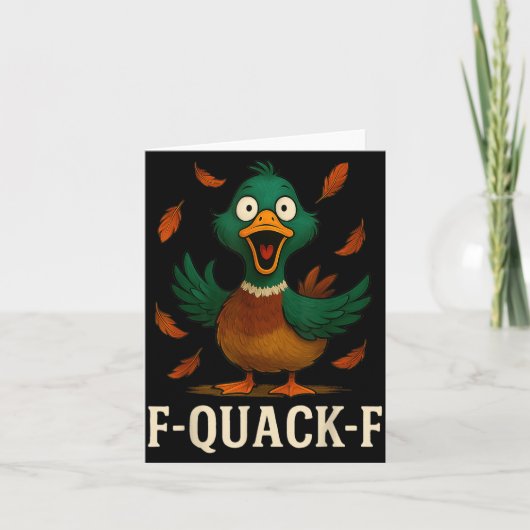 F-quack-f Funny Duck Humor Quote Meme Gift For Men Kaart (Voorkant)