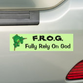 F.R.O.G. Vertrouw volledig op God #1 Bumpersticker (Op auto)