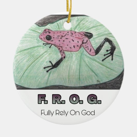 F.R.O.G. - Vertrouw volledig op God Keramisch Ornament (Voorkant)