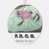 F.R.O.G. - Vertrouw volledig op God Keramisch Ornament (Links)