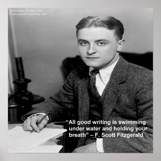 "F Scott Fitzgerald over “Goed Schrijven” Wijsheid Poster (Voorkant)