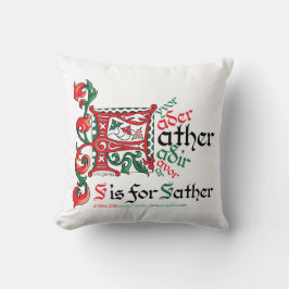 F staat voor Father Pillow Kussen