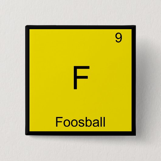 F - Tafelvoetbal Grappig Chemie Element Symbool T- Vierkante Button 5,1 Cm (Voorkant)