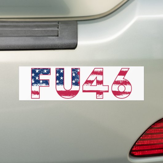 F.U. 46 Biden Bumpersticker (Op auto)