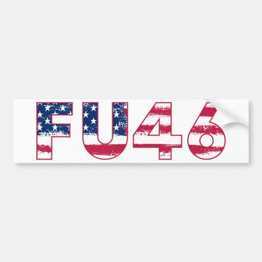 F.U. 46 Biden Bumpersticker (Voorkant)