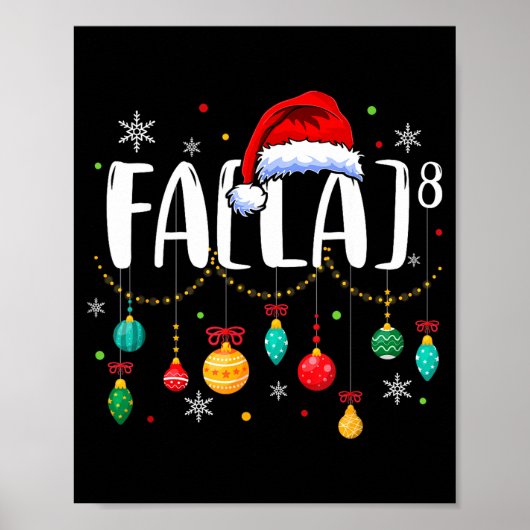 Fa (la) 8 Funny Christmas Santa Fa La Math Teacher Poster (Voorkant)