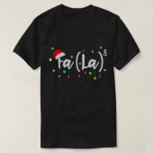 Fa (La)8 Funny kerstkerstkerstkerstkerstkerstkerst T-shirt (Design voorkant)