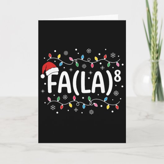 Fa La 8 Grappige Kerstlied Santa Wiskunde Leraar S Kaart (Voorkant)