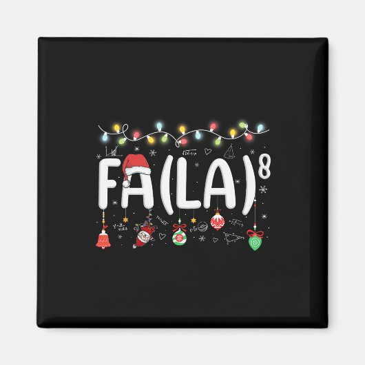 Fa (la)8 Grappige Kerstman Fa La Wiskunde Leraar Magneet (Voorkant)