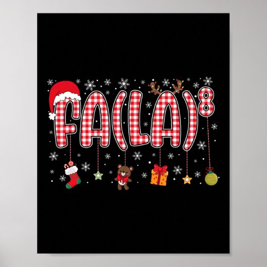 Fa (la)8 Grappige Kerstman Fa La Wiskunde Leraren Poster (Voorkant)