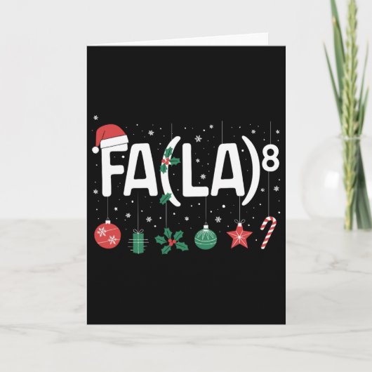 Fa (la)8 Grappige Kerstman Fa La Wiskundeleraar Kaart (Voorkant)