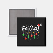Fa (la) 8 Grappige Kerstman Fa La Wiskundeleraar Magneet (Voorkant / Achterkant)