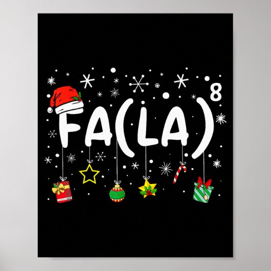 Fa (la)8 Grappige Kerstman Fa La Wiskundeleraar  Poster (Voorkant)