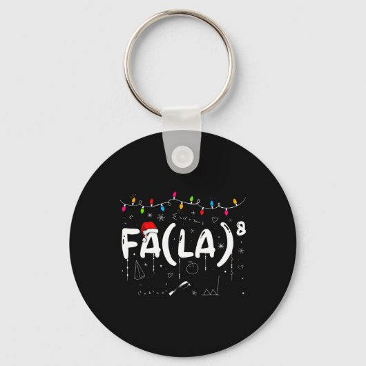 Fa (la)8 Grappige Kerstman Fa La Wiskundeleraar Sleutelhanger (Voorkant)