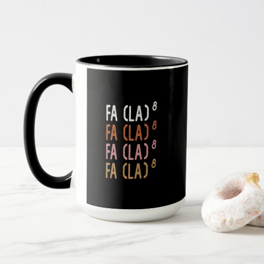 FA (LA)8 Grappige Nerdy Wiskunde Mok (Met donut)