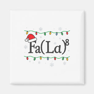 Fa (la) 8 Grappige wiskundeleraar Kerstmis Ugly Sw Magneet